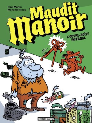 cover image of Maudit Manoir (Tome 1)--L'ouvre-boîte infernal